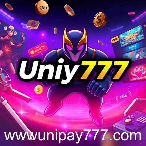 Unipay777: A Game Changer in Online Gaming